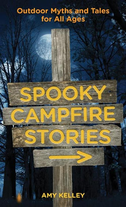 Spooky Campfire Stories 2nd edition